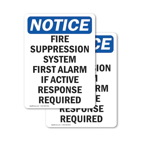 Signmission Fire Suppression System First OSHA Notice Sign, Vinyl Decal, 18in W x 24in L, 2PK OS-2PACK-NS-D-1824-V-12702
